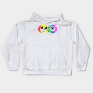 Autistic as F*ck Kids Hoodie